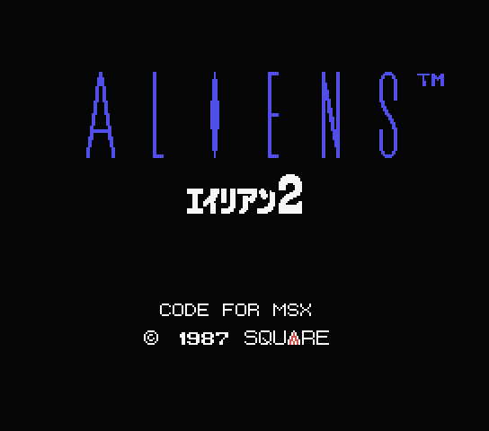 Aliens 2 title screen for MSX